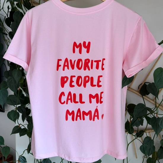 Camiseta Call me Mamá 